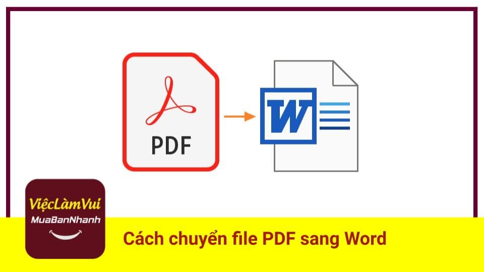 Hướng dẫn chuyển PDF sang WORD
