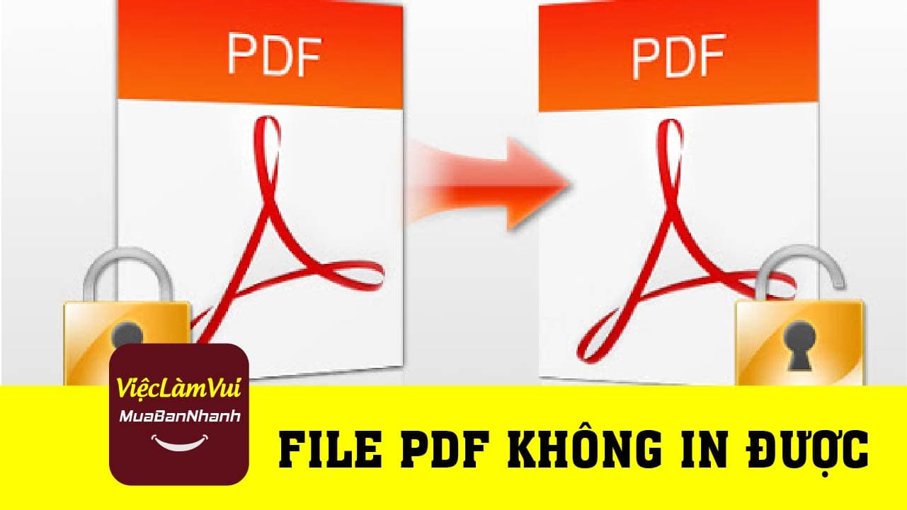 Hướng dẫn sửa lỗi file PDF không in được