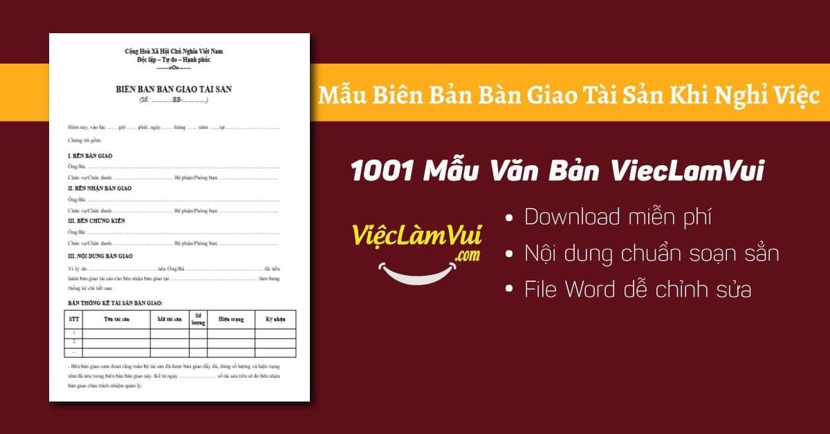 Mẫu biên bản bàn giao tài sản khi nghỉ việc