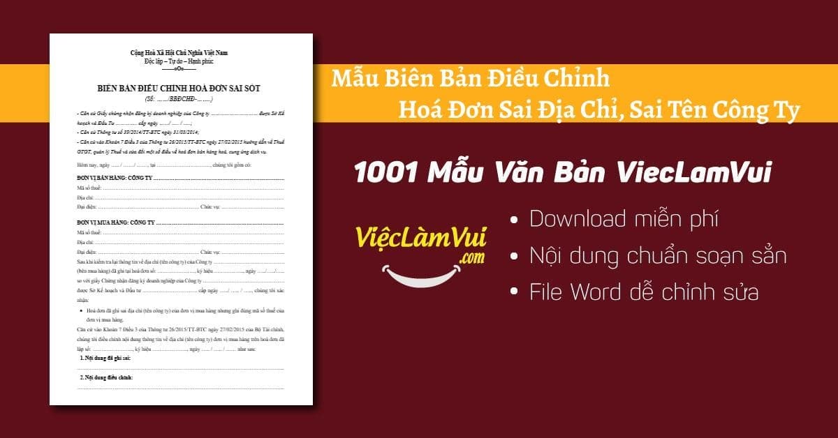 Mẫu biên bản điều chỉnh hoá đơn sai địa chỉ, sai tên công ty