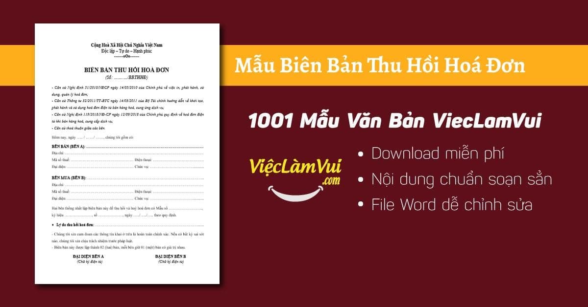 Mẫu biên bản thu hồi hoá đơn chi tiết chuẩn nhất