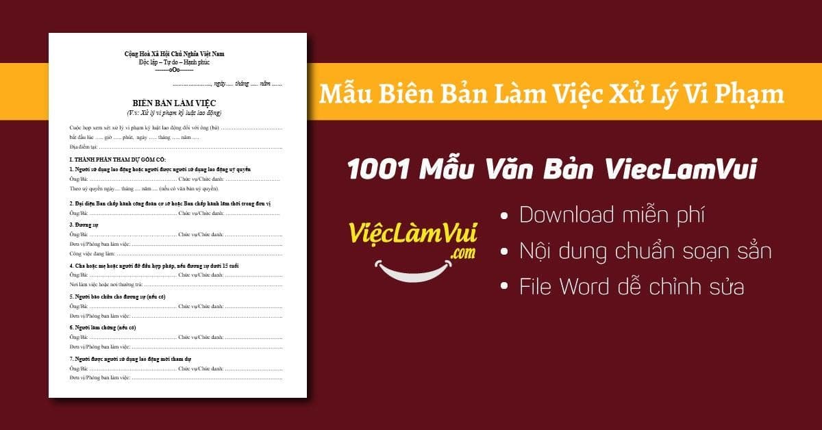 Mẫu biên bản làm việc xử lý vi phạm