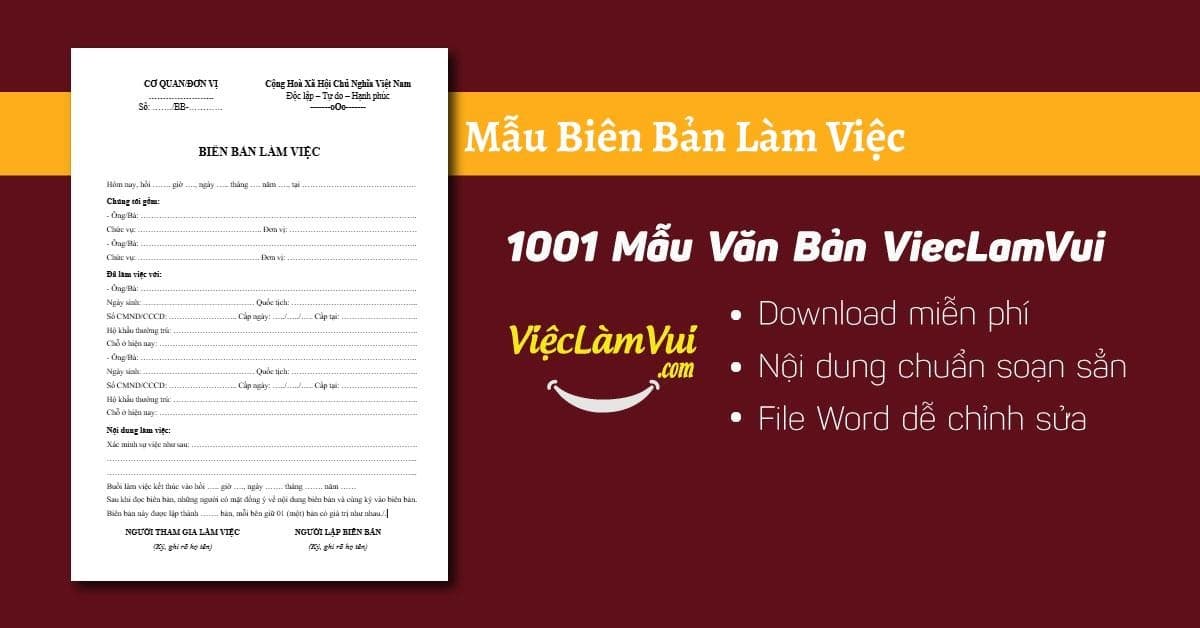 Mẫu biên bản làm việc chuẩn nhất