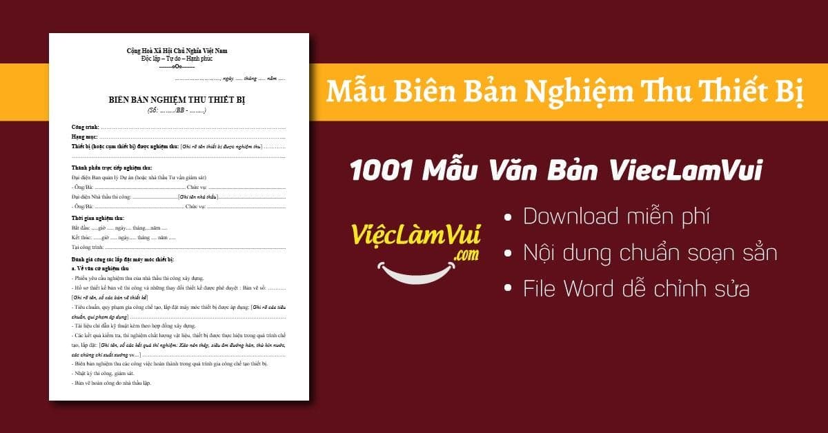 Mẫu biên bản nghiệm thu thiết bị, máy móc chính xác, hoàn chỉnh