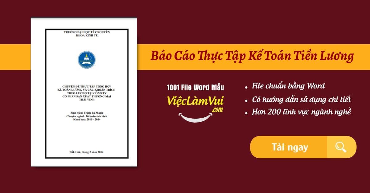 Top 5 mẫu báo cáo thực tập kế toán tiền lương và các khoản trích theo lương