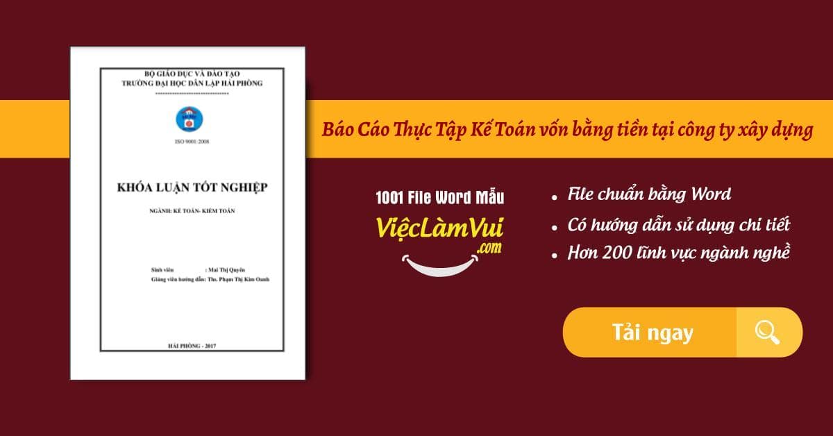 Top 5 Báo cáo thực tập kế toán vốn bằng tiền tại công ty xây dựng