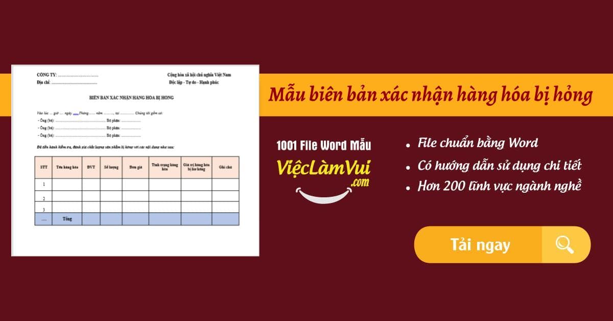 Mẫu biên bản xác nhận hàng hóa bị hỏng file Word