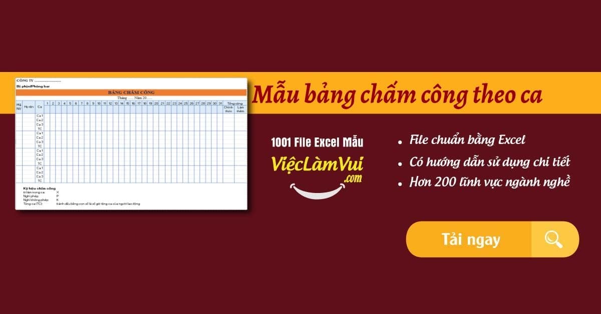 Mẫu bảng chấm công theo ca file Excel