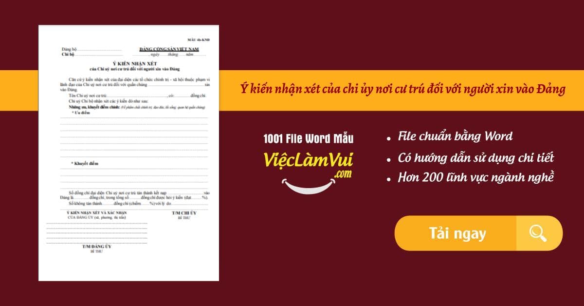 Mẫu ý kiến nhận xét của chi ủy nơi cư trú đối với người xin vào Đảng file Word