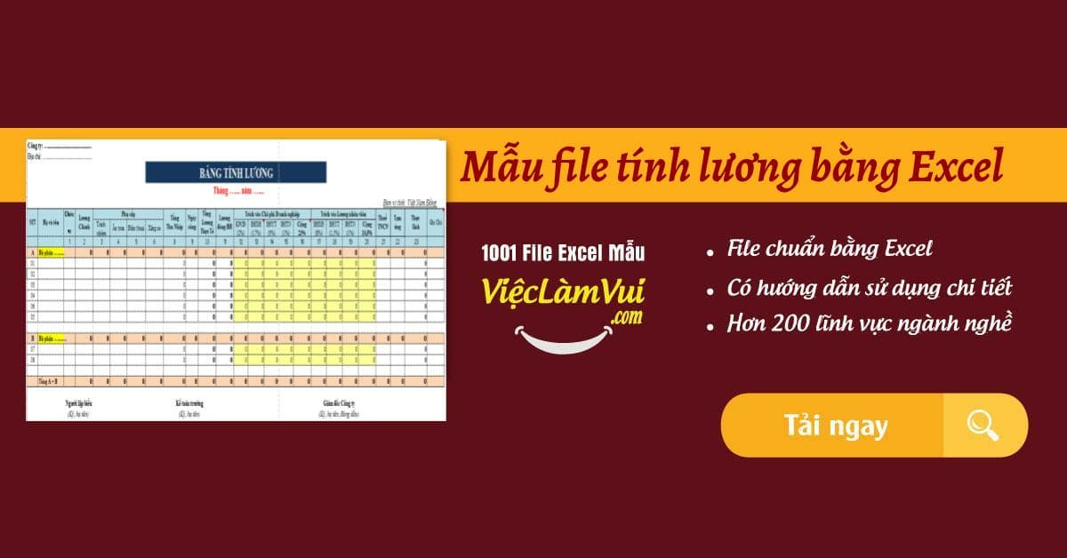 Mẫu file tính lương bằng Excel chi tiết, chuẩn nhất