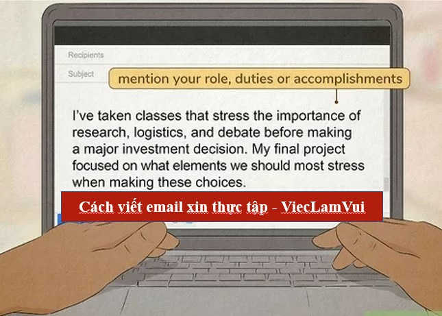Cách viết email xin thực tập dễ thuyết phục nhà tuyển dụng - Mẫu email xin thực tập chuẩn nhất