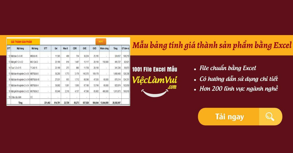 Mẫu bảng tính giá thành sản phẩm bằng Excel