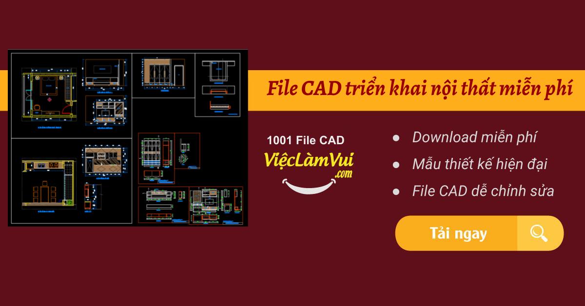 File CAD triển khai nội thất miễn phí