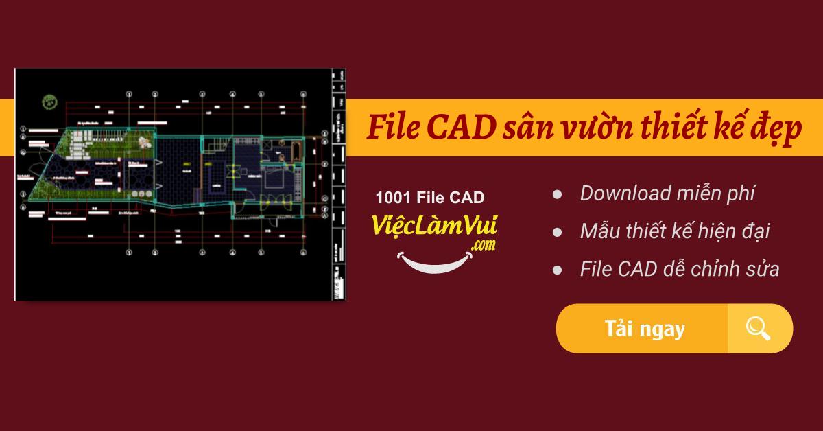 File CAD sân vườn thiết kế đẹp, chi tiết tải miễn phí