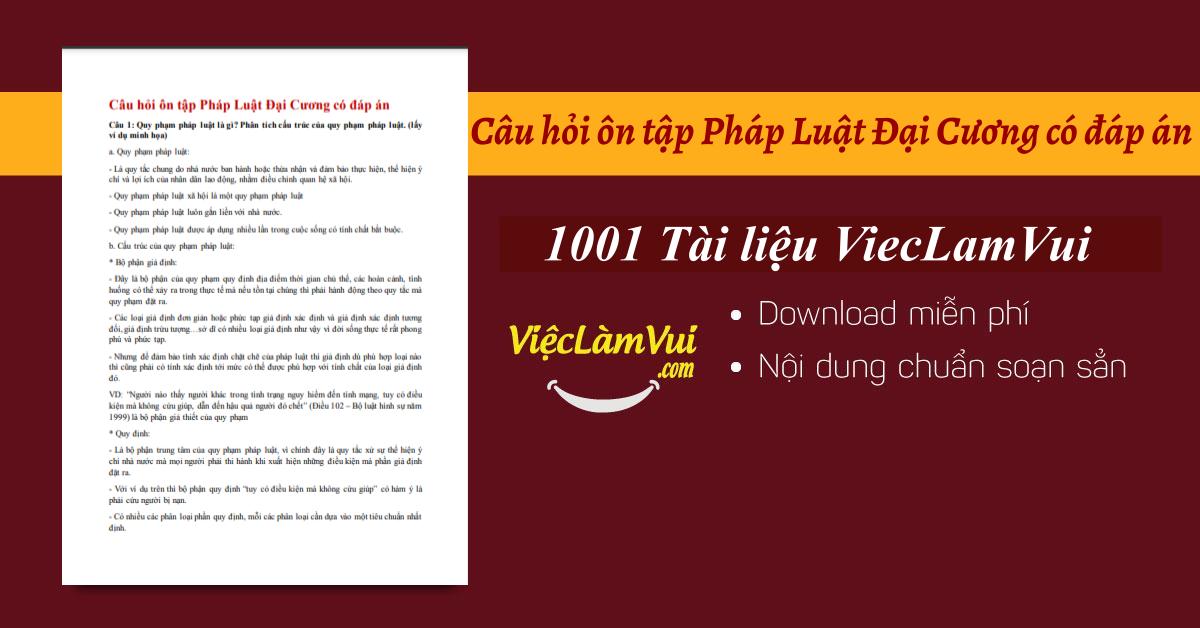 Câu hỏi ôn tập Pháp Luật Đại Cương có đáp án