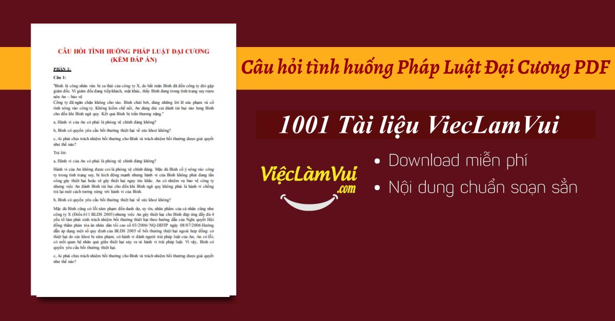 Câu hỏi tình huống Pháp Luật Đại Cương PDF