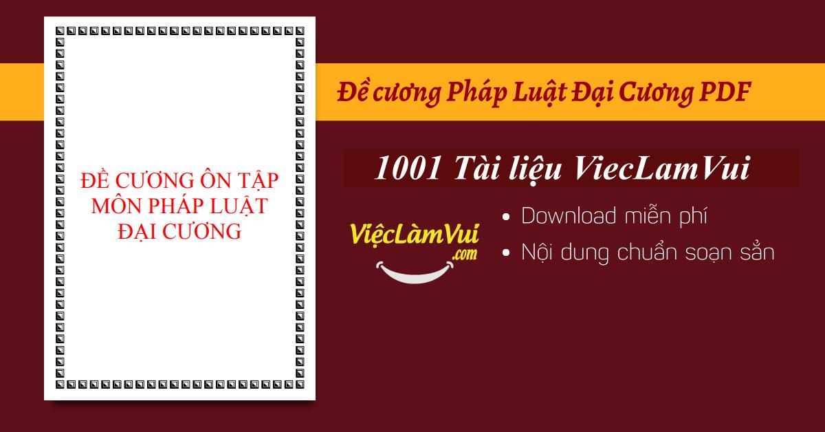 Đề cương Pháp Luật Đại Cương PDF