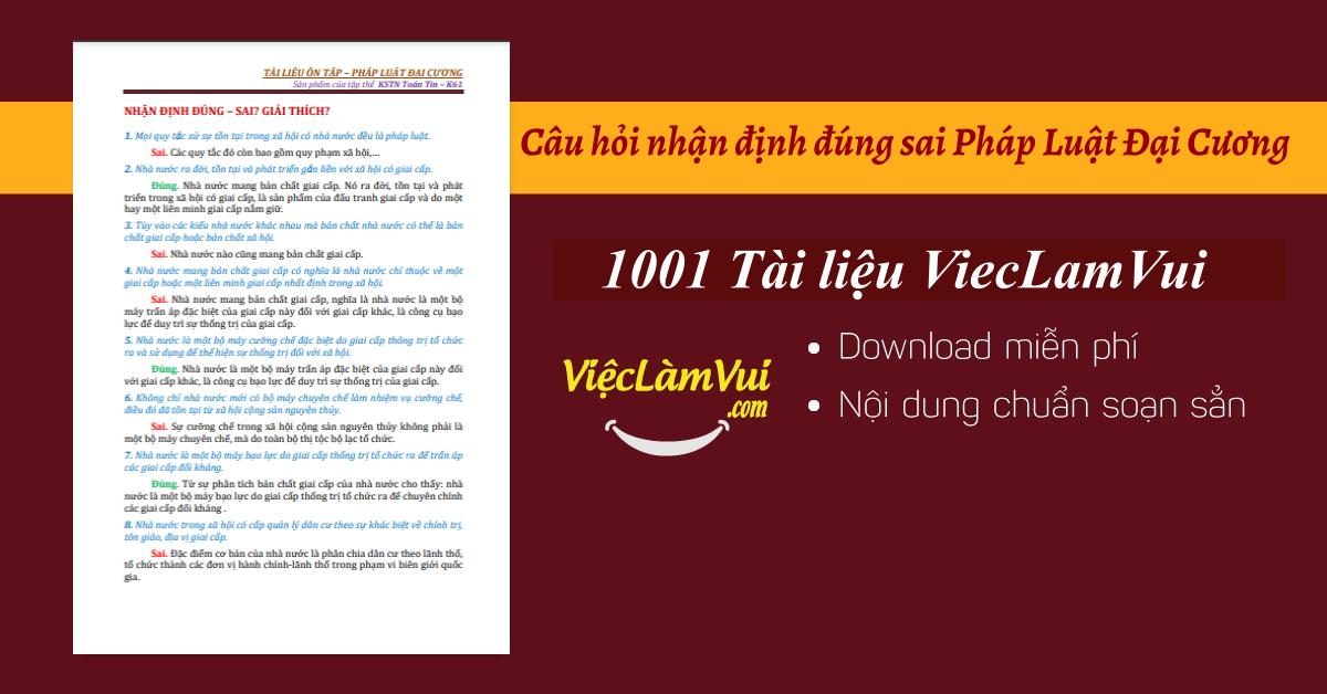 280+ câu hỏi nhận định đúng sai Pháp Luật Đại Cương PDF