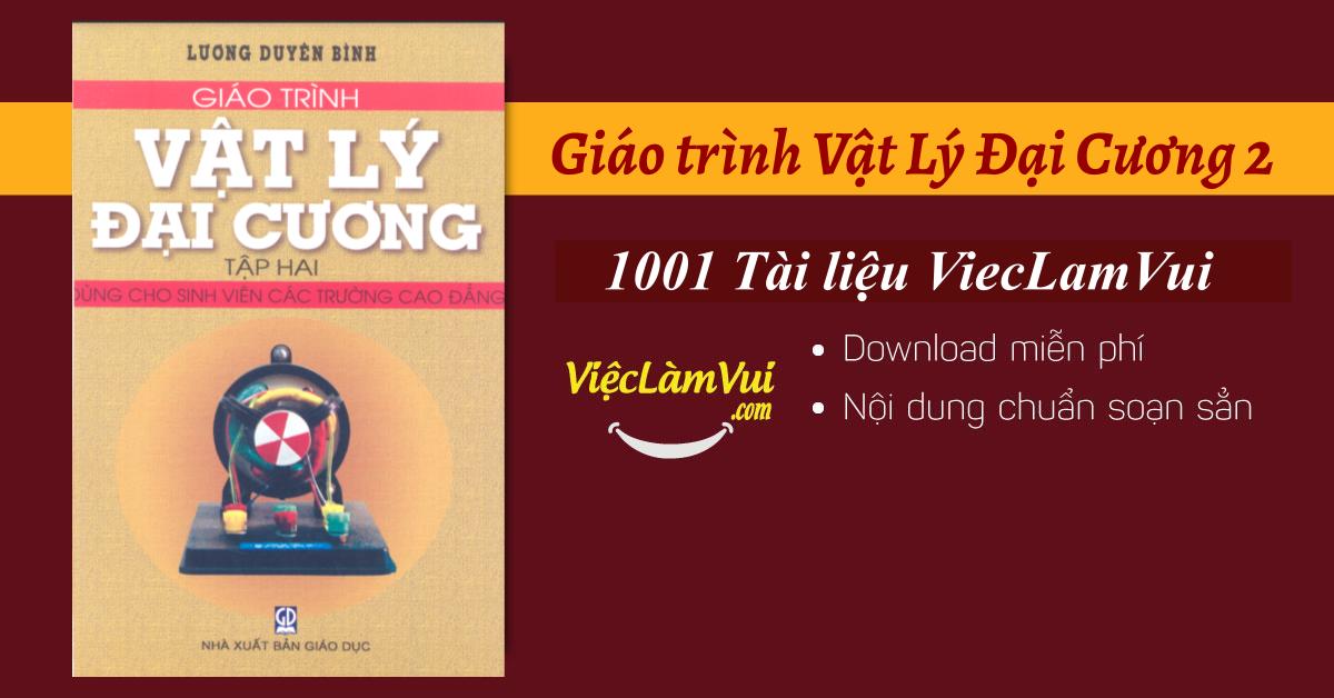 Giáo trình Vật Lý Đại Cương 2 PDF