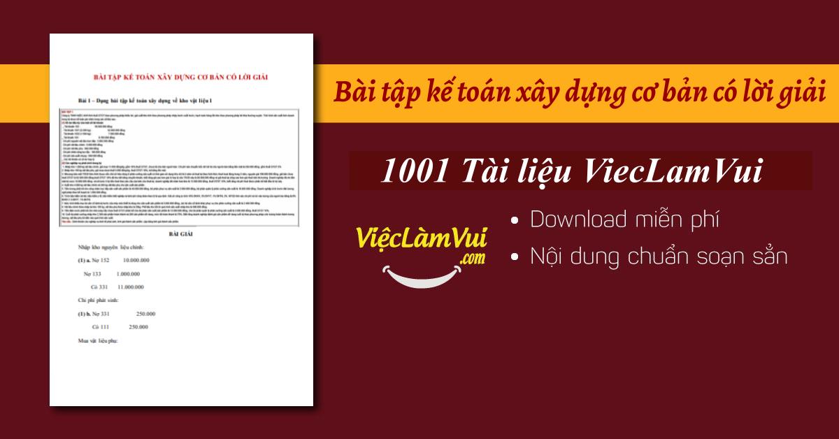 Bài tập kế toán xây dựng cơ bản có lời giải