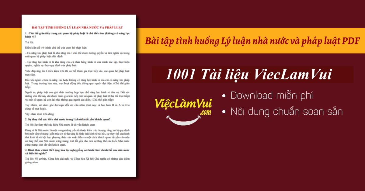 Bài tập tình huống Lý luận nhà nước và pháp luật PDF