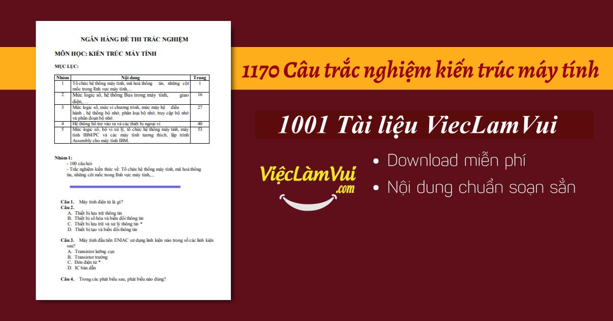 1170 Câu hỏi trắc nghiệm kiến trúc máy tính có đáp án