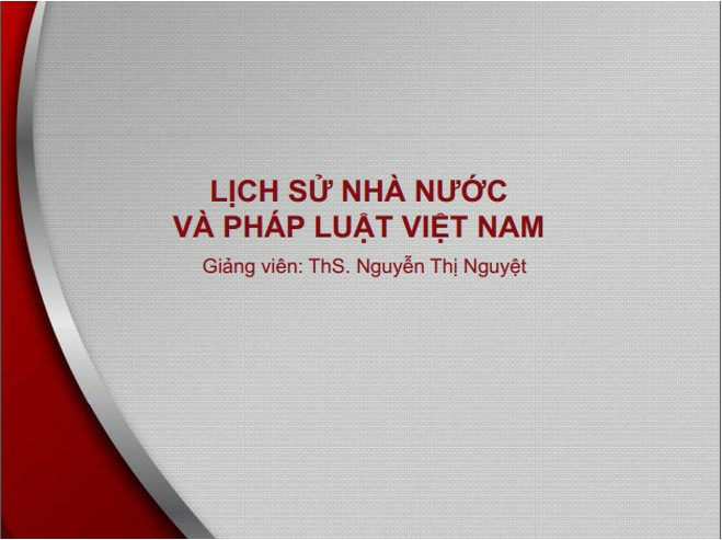 Bài giảng Lịch sử nhà nước và pháp luật Việt Nam PDF