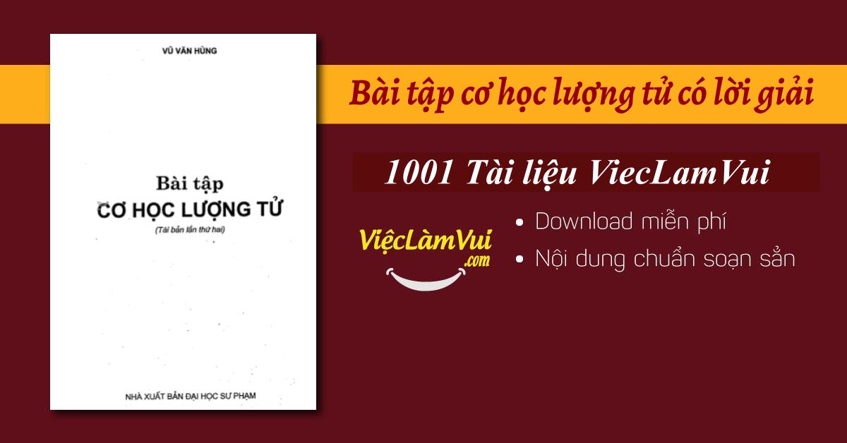 Bài tập cơ học lượng tử có lời giải PDF