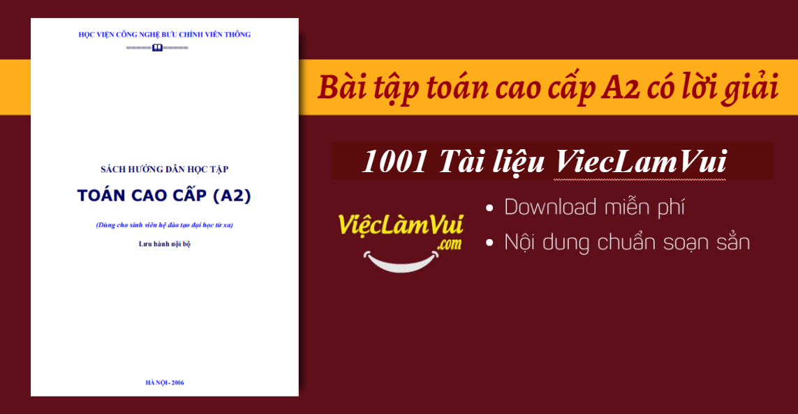 Bài tập toán cao cấp A2 có lời giải