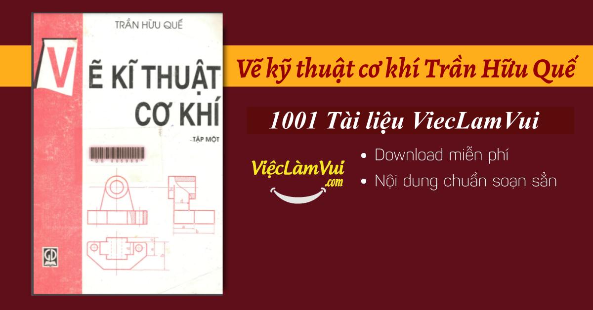 Vẽ kỹ thuật cơ khí Trần Hữu Quế PDF