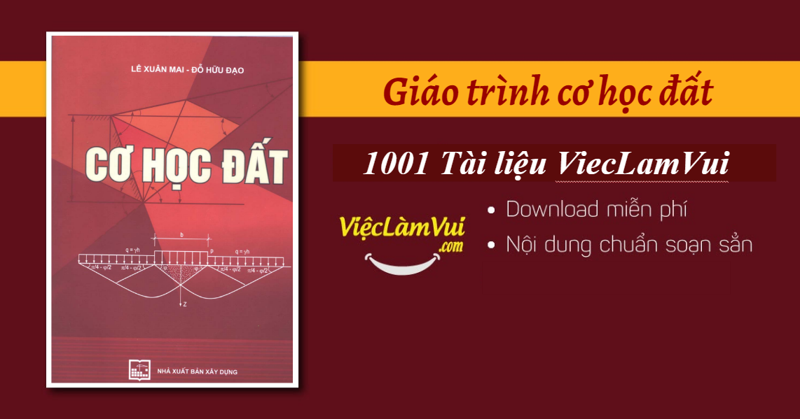 Giáo trình cơ học đất - Lê Xuân Mai, Đỗ Hữu Đạo