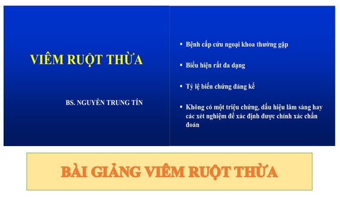 Bài giảng viêm ruột thừa PPT, PDF