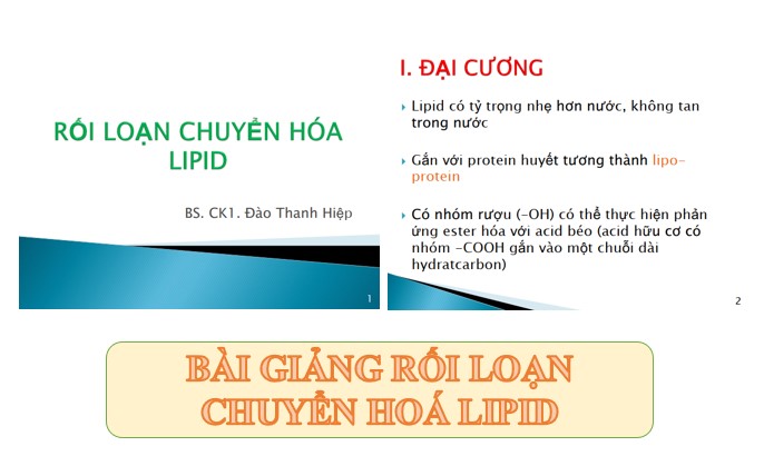 Bài giảng rối loạn chuyển hoá lipid PPT, PDF