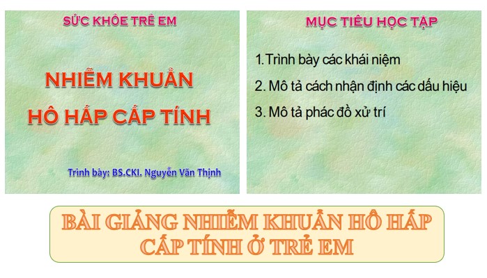 Bài giảng nhiễm khuẩn hô hấp cấp tính ở trẻ em PPT, PDF