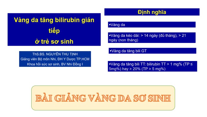 Bài giảng vàng da sơ sinh PPT, PDF