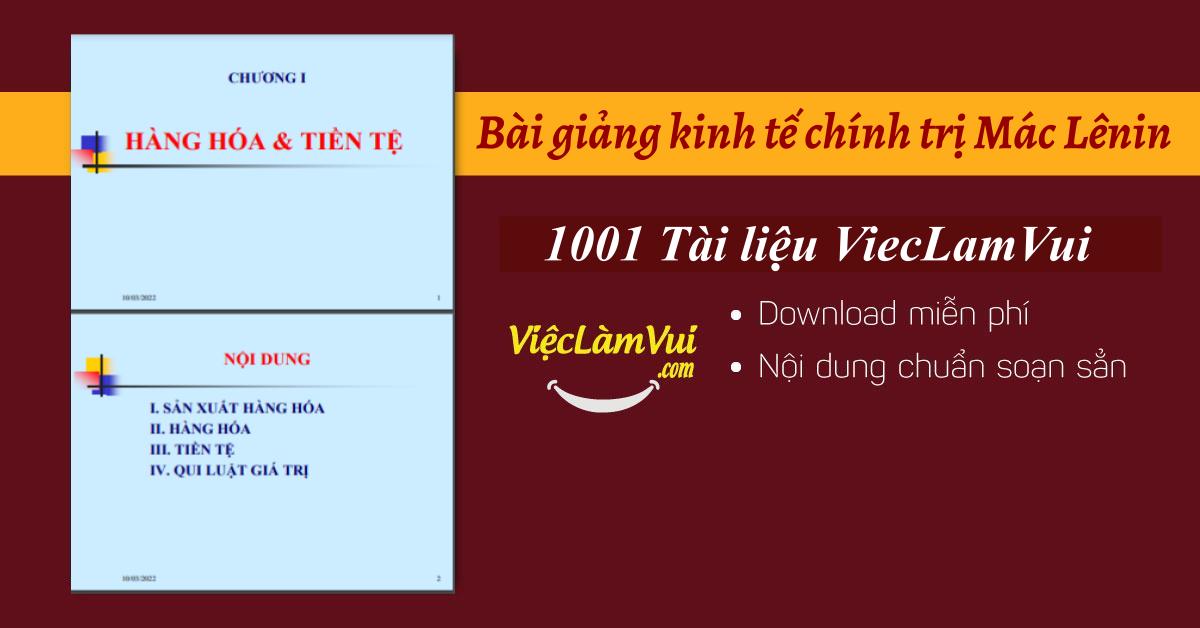 Bài giảng kinh tế chính trị Mác Lênin