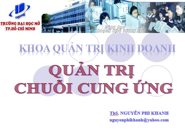 Bài giảng quản trị chuỗi cung ứng PPT, PDF