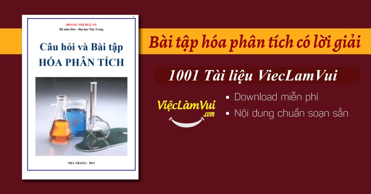 Bài tập hóa phân tích có lời giải