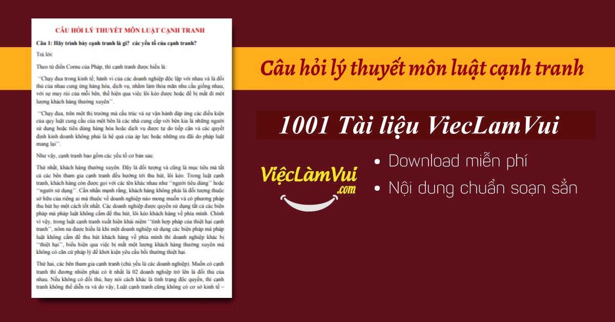 Câu hỏi lý thuyết môn luật cạnh tranh có đáp án