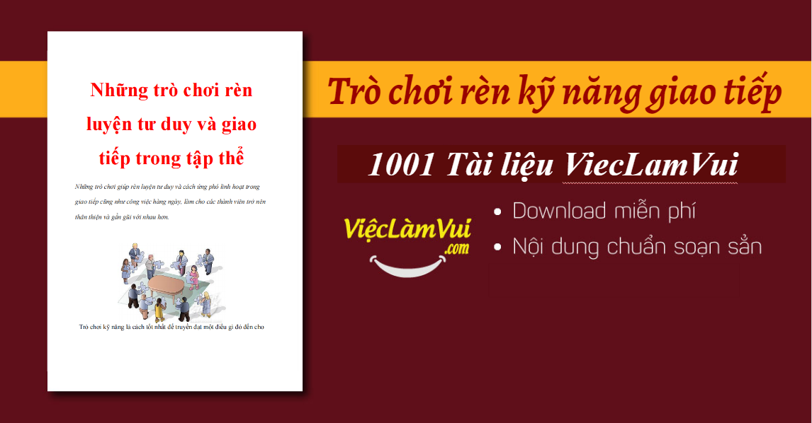 Những trò chơi rèn kỹ năng giao tiếp