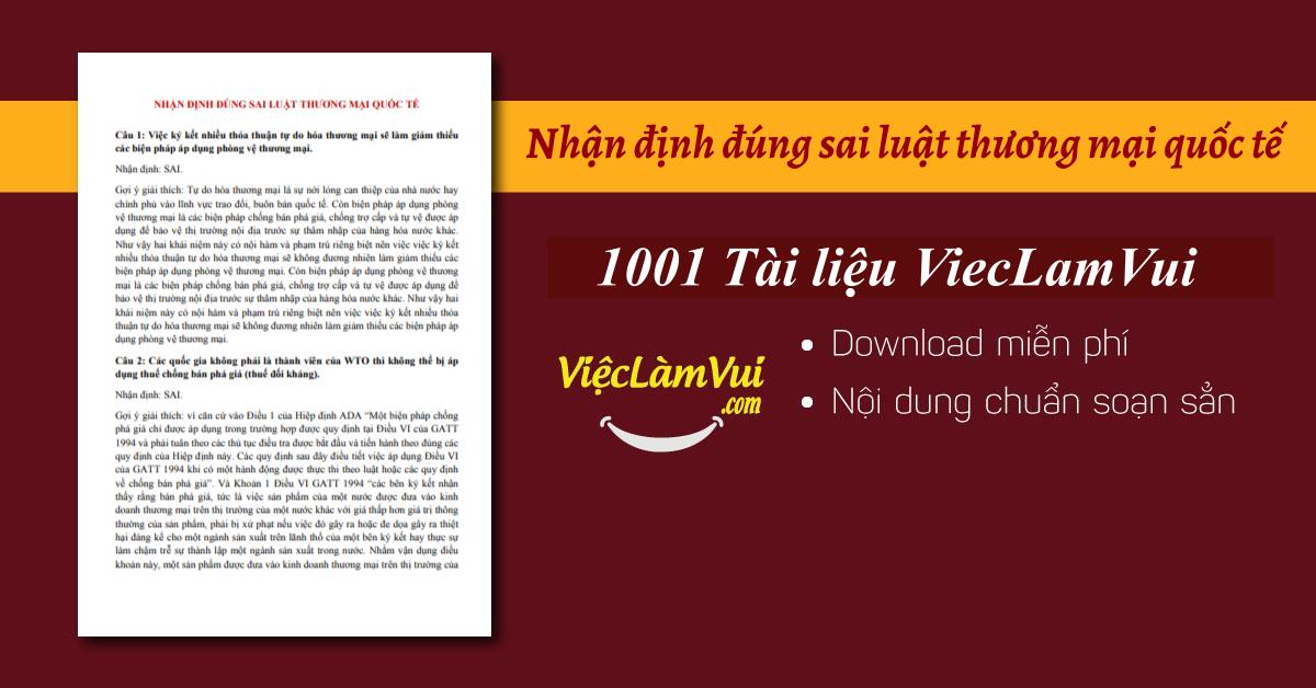 Nhận định đúng sai luật thương mại quốc tế có đáp án