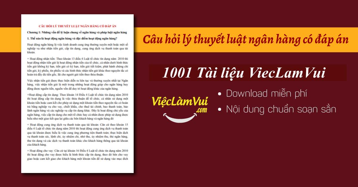 Câu hỏi lý thuyết luật ngân hàng có đáp án