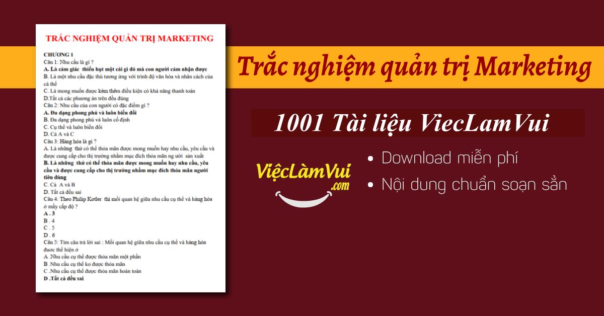 Trắc nghiệm Quản trị Marketing DOC, PDF