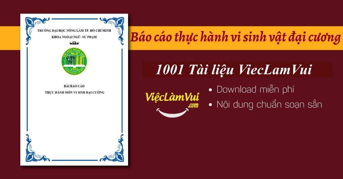 Mẫu báo cáo thực hành vi sinh vật đại cương DOC, PDF