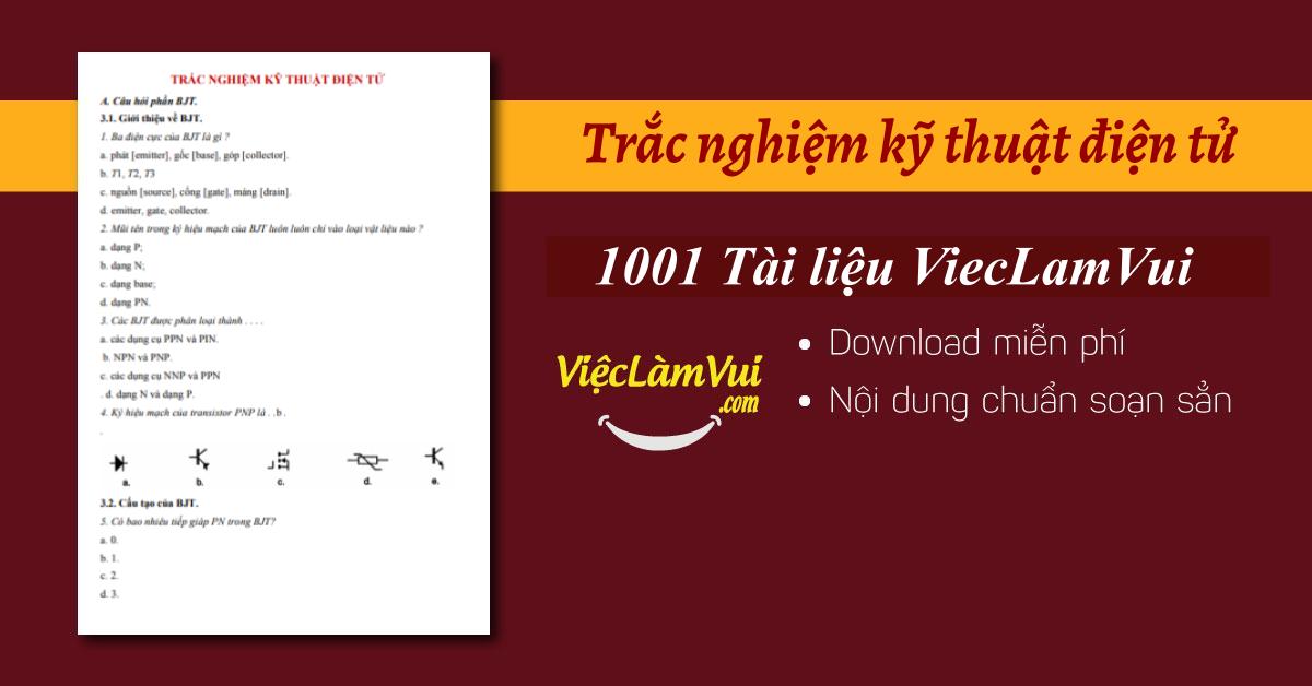 Trắc nghiệm kỹ thuật điện tử có đáp án