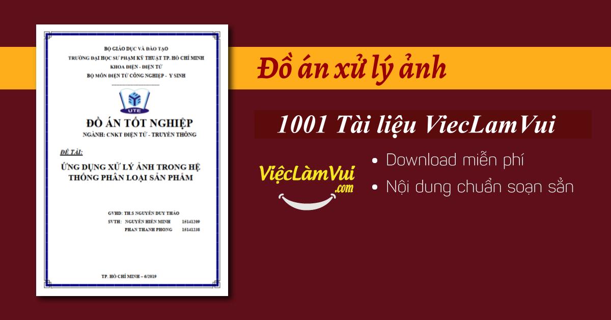 Mẫu đồ án xử lý ảnh ấn tượng