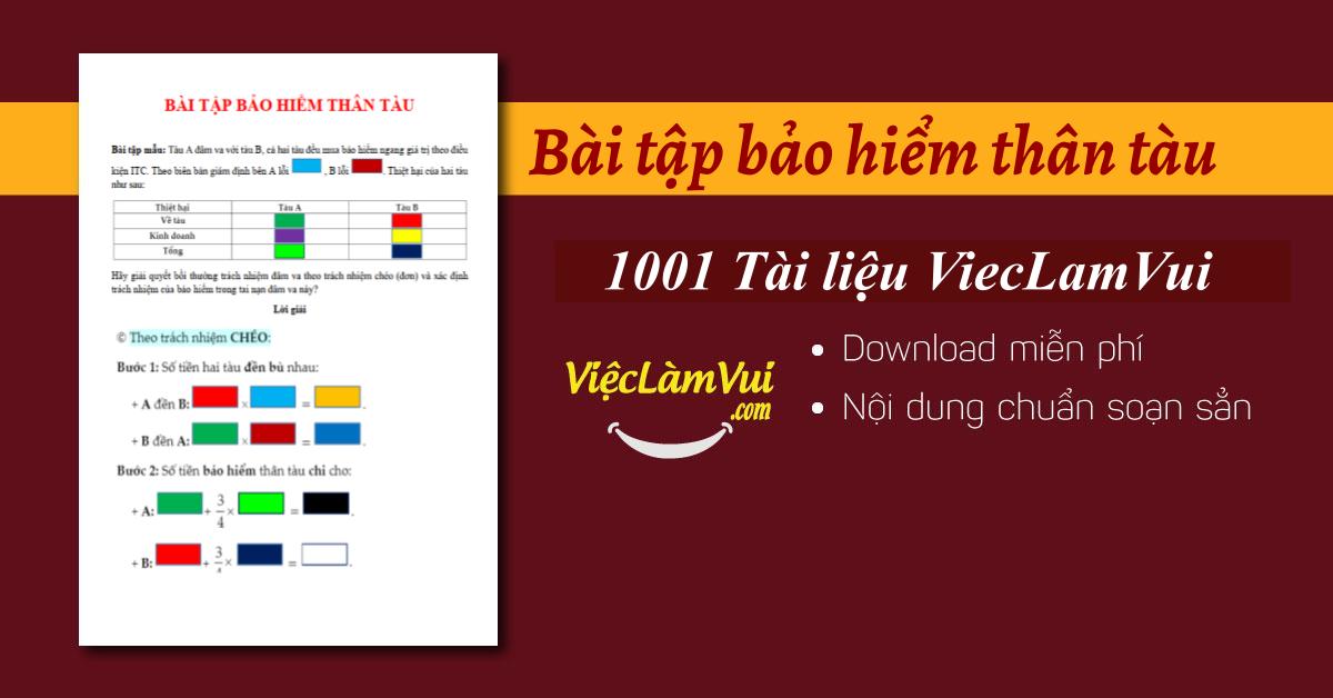 Bài tập bảo hiểm thân tàu có đáp án