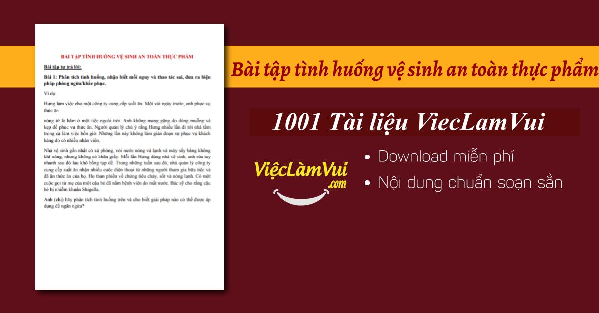 Bài tập tình huống vệ sinh an toàn thực phẩm