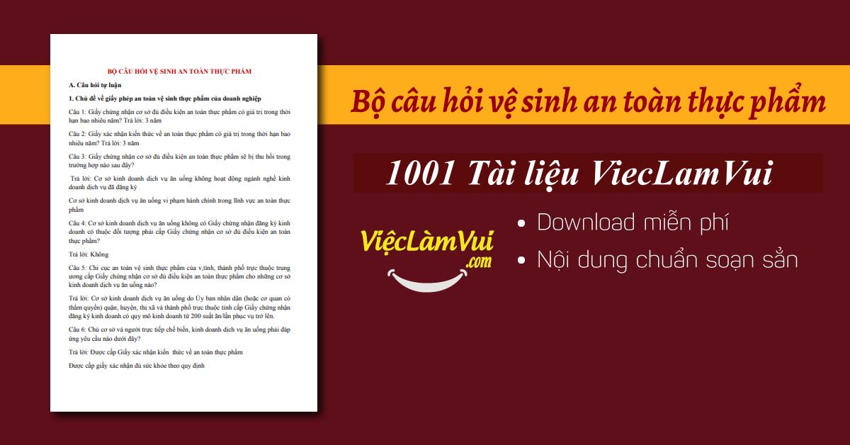 Bộ câu hỏi vệ sinh an toàn thực phẩm