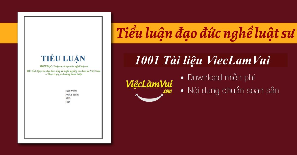 Top 5 tiểu luận đạo đức nghề luật sư